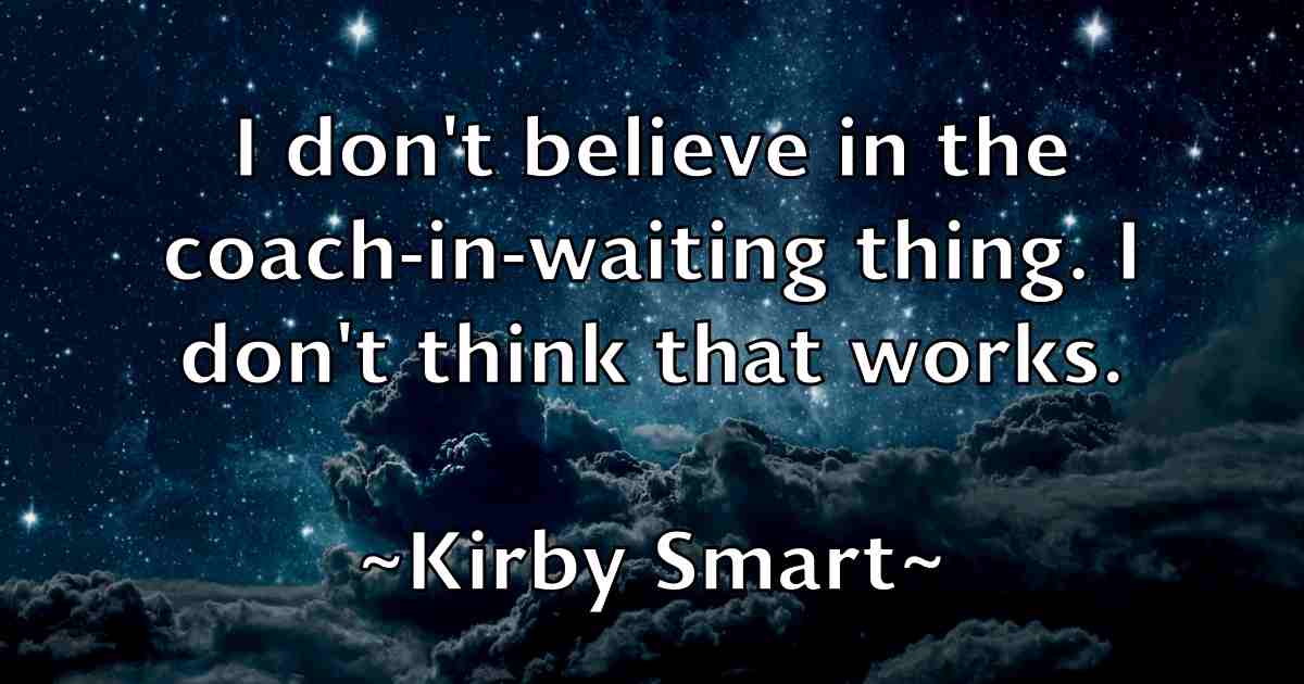 /images/quoteimage/kirby-smart-fb-478461.jpg