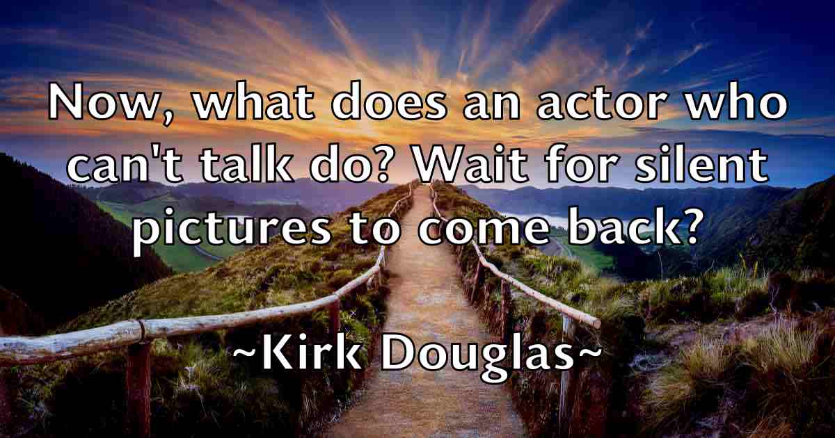 /images/quoteimage/kirk-douglas-fb-478711.jpg