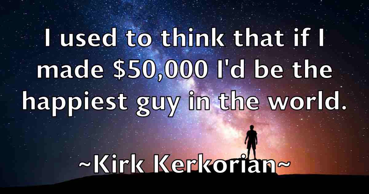/images/quoteimage/kirk-kerkorian-fb-478796.jpg