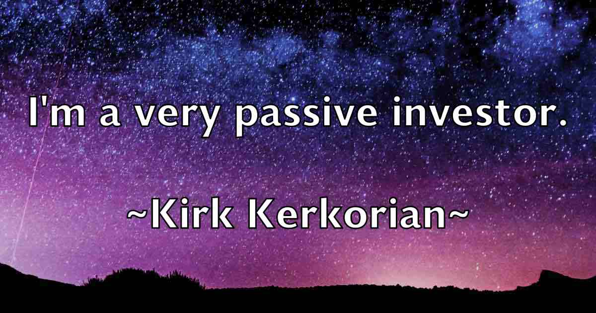 /images/quoteimage/kirk-kerkorian-fb-478805.jpg
