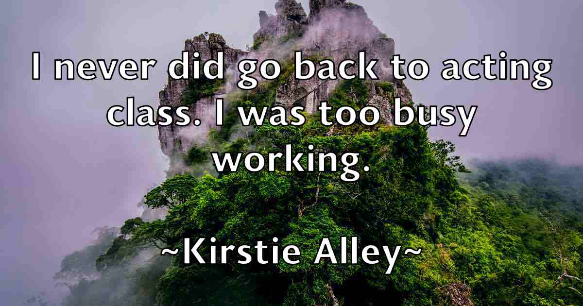 /images/quoteimage/kirstie-alley-fb-479184.jpg