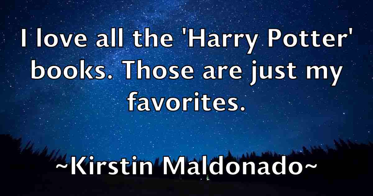 /images/quoteimage/kirstin-maldonado-fb-479215.jpg