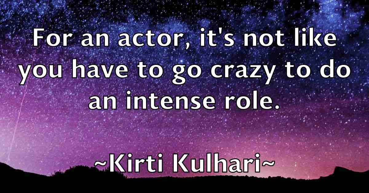/images/quoteimage/kirti-kulhari-fb-479371.jpg