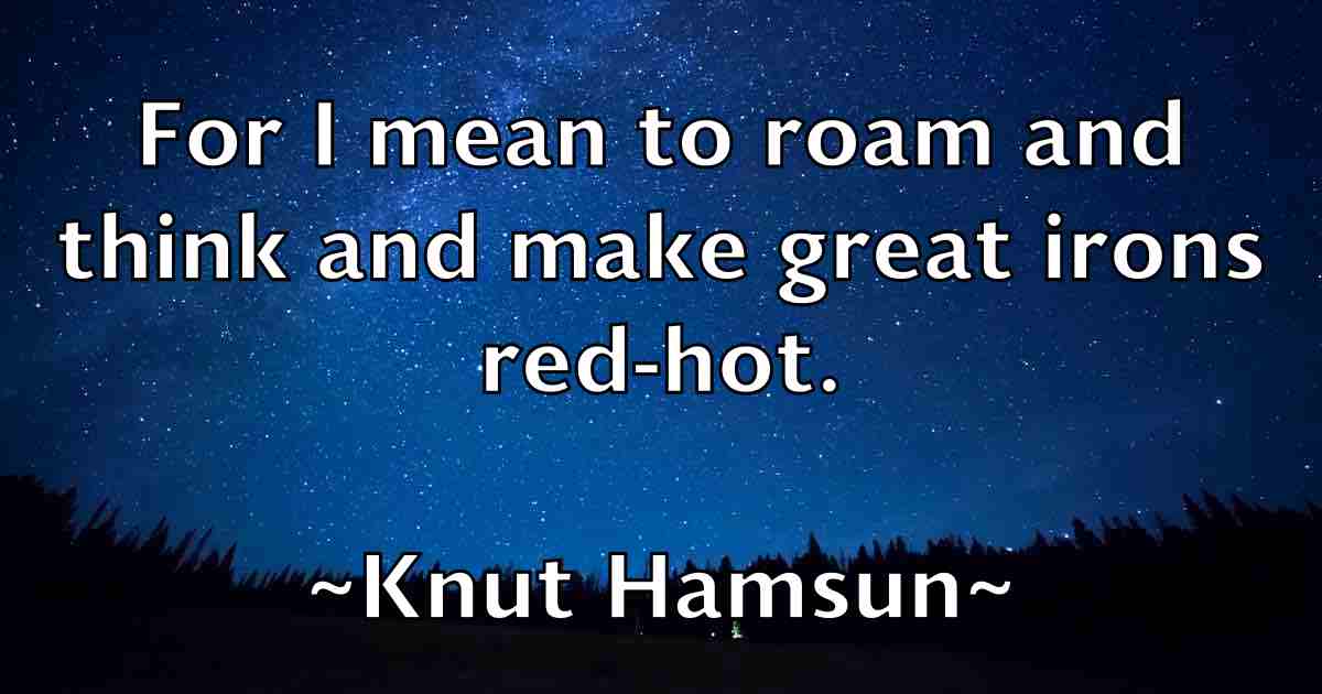 /images/quoteimage/knut-hamsun-fb-479884.jpg