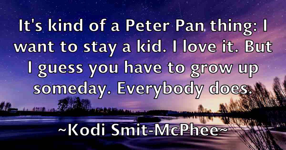 /images/quoteimage/kodi-smit-mcphee-fb-480059.jpg
