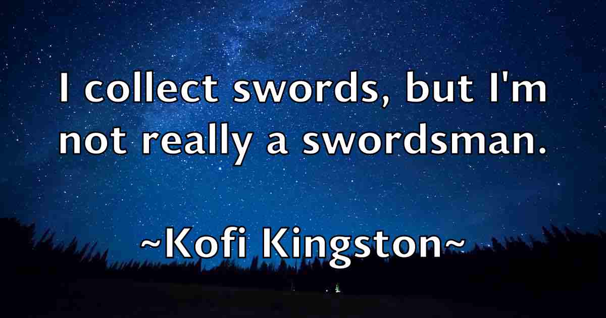 /images/quoteimage/kofi-kingston-fb-480232.jpg