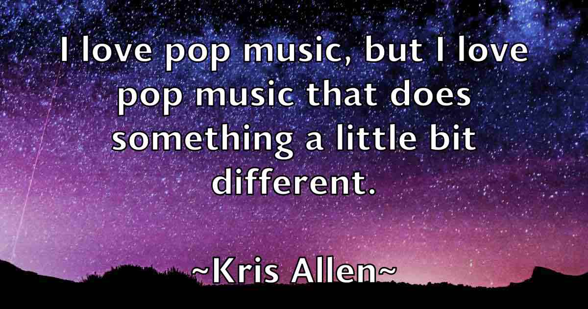 /images/quoteimage/kris-allen-fb-480847.jpg