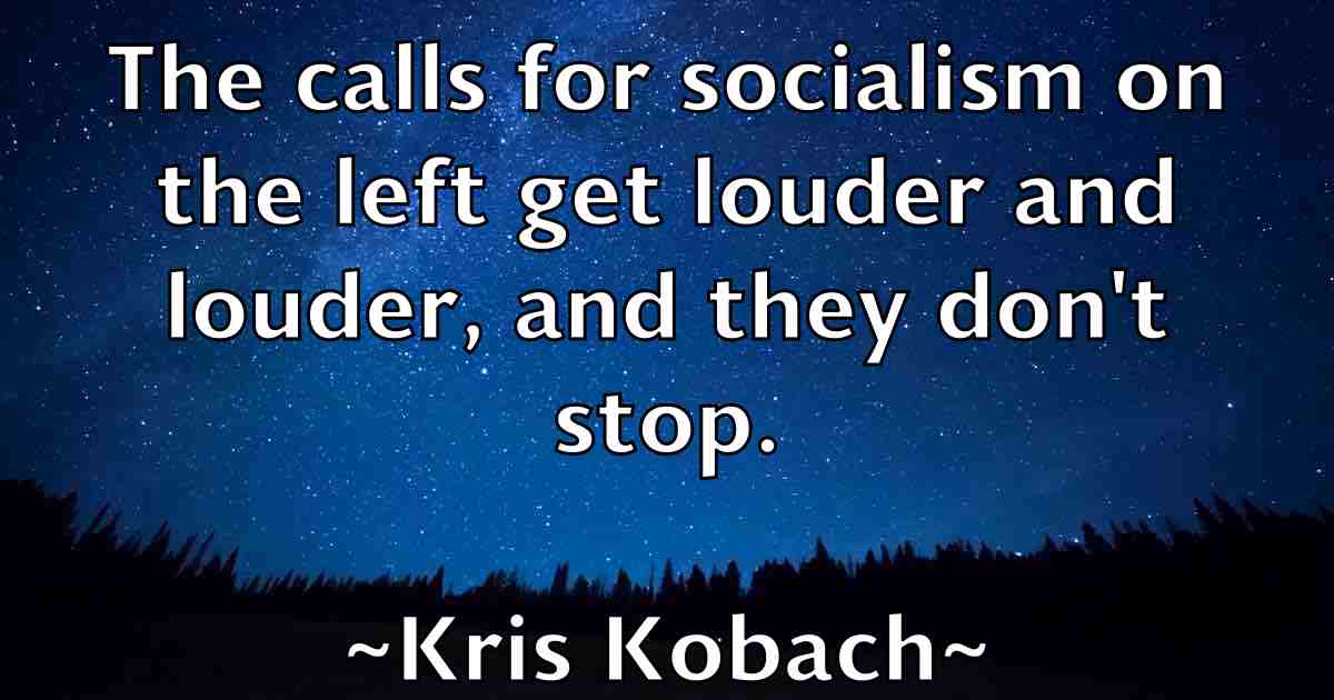 /images/quoteimage/kris-kobach-fb-480991.jpg