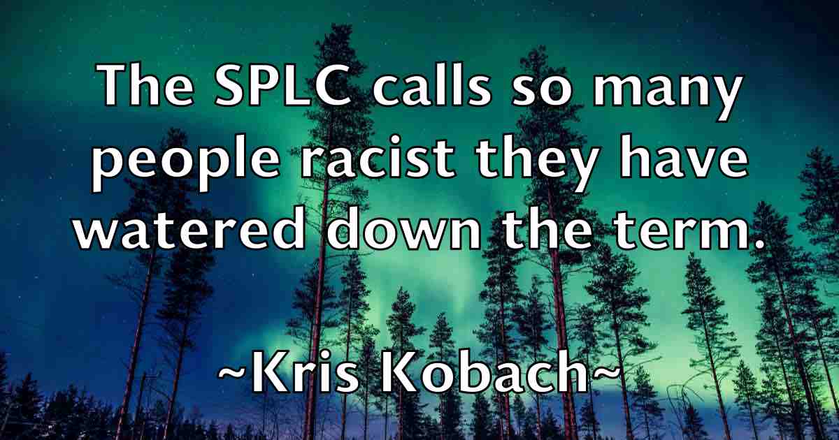 /images/quoteimage/kris-kobach-fb-480998.jpg