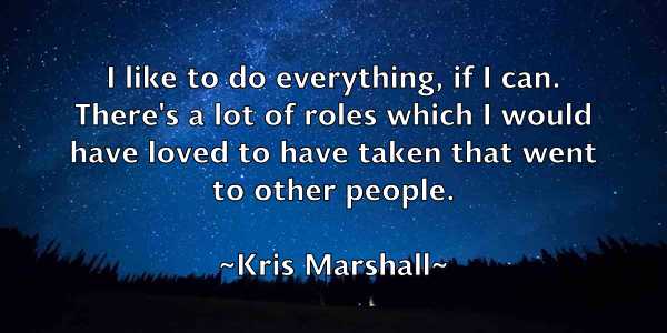 /images/quoteimage/kris-marshall-481151.jpg