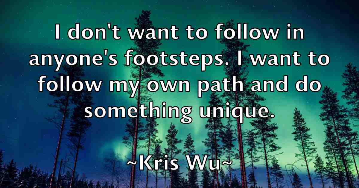 /images/quoteimage/kris-wu-fb-481170.jpg