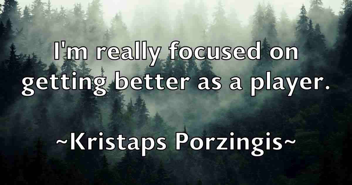/images/quoteimage/kristaps-porzingis-fb-481310.jpg