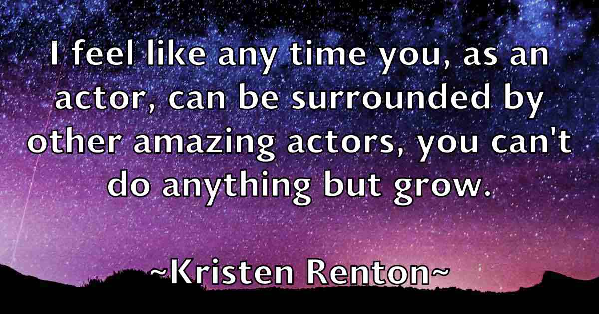/images/quoteimage/kristen-renton-fb-481436.jpg