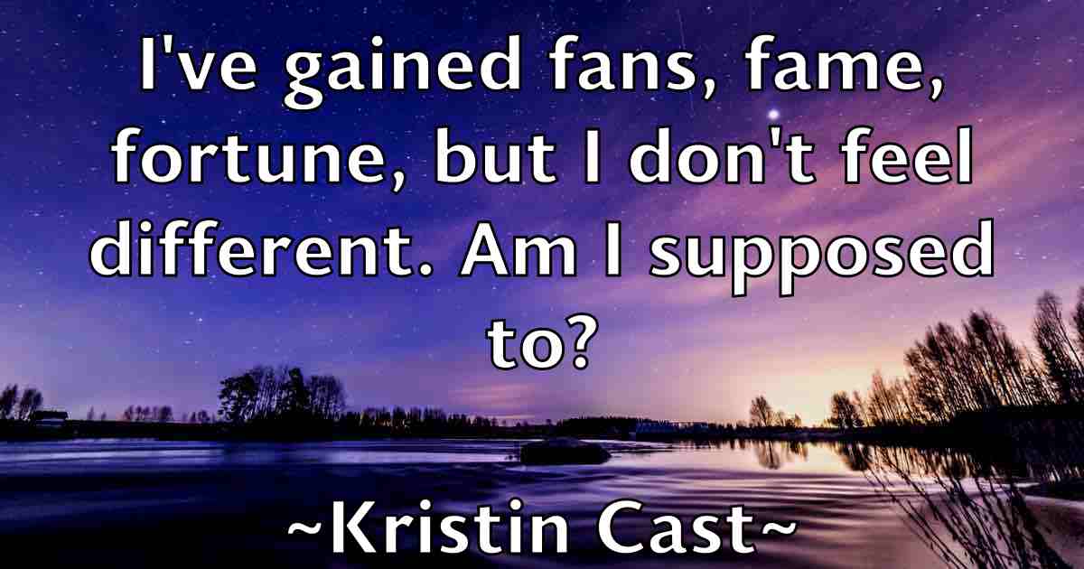 /images/quoteimage/kristin-cast-fb-481992.jpg