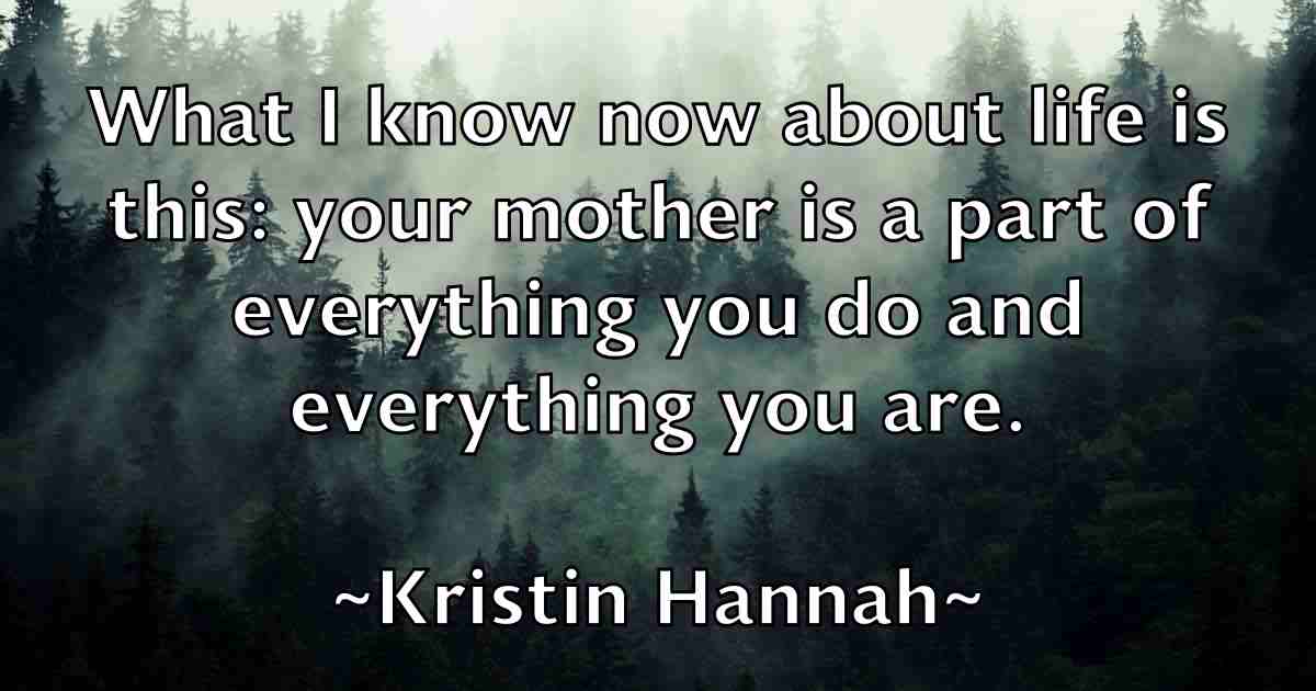 /images/quoteimage/kristin-hannah-fb-482168.jpg