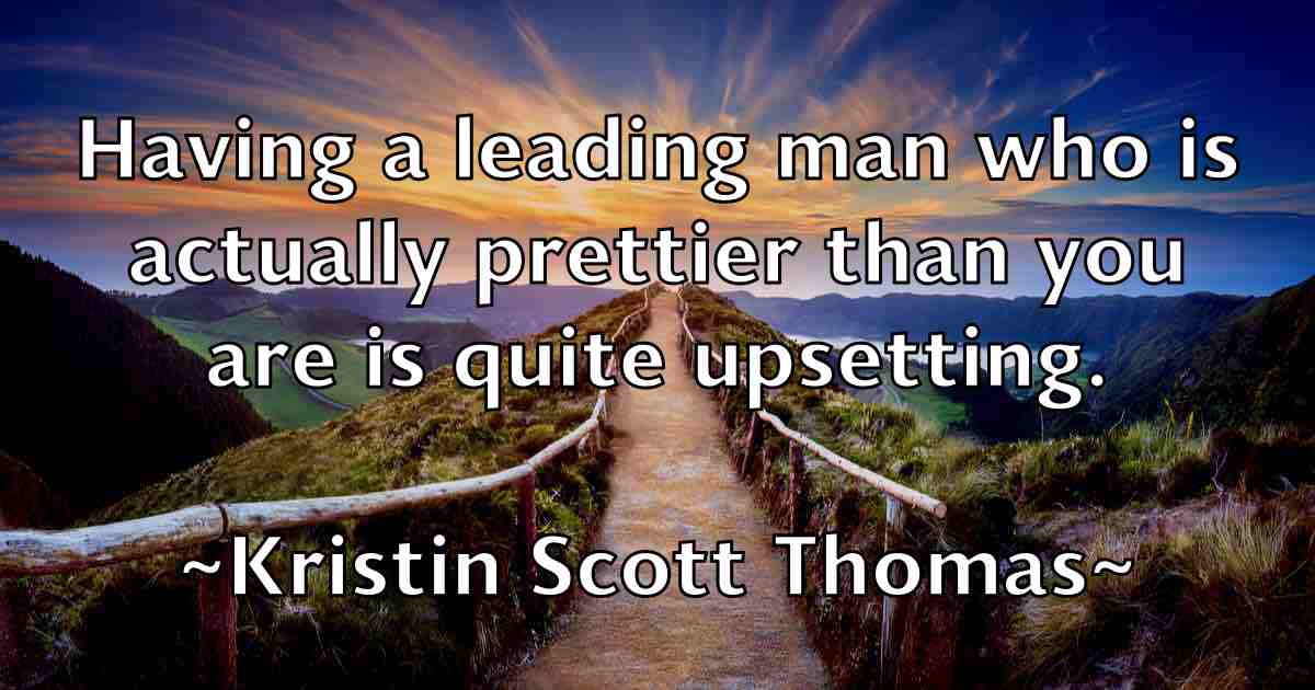 /images/quoteimage/kristin-scott-thomas-fb-482294.jpg