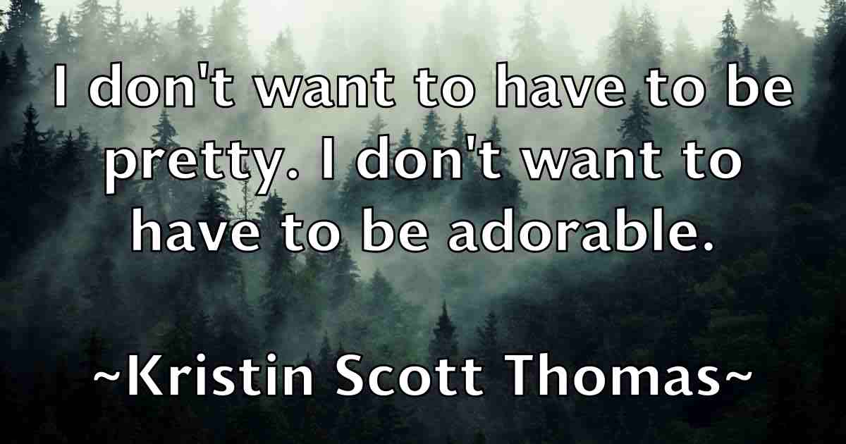 /images/quoteimage/kristin-scott-thomas-fb-482298.jpg