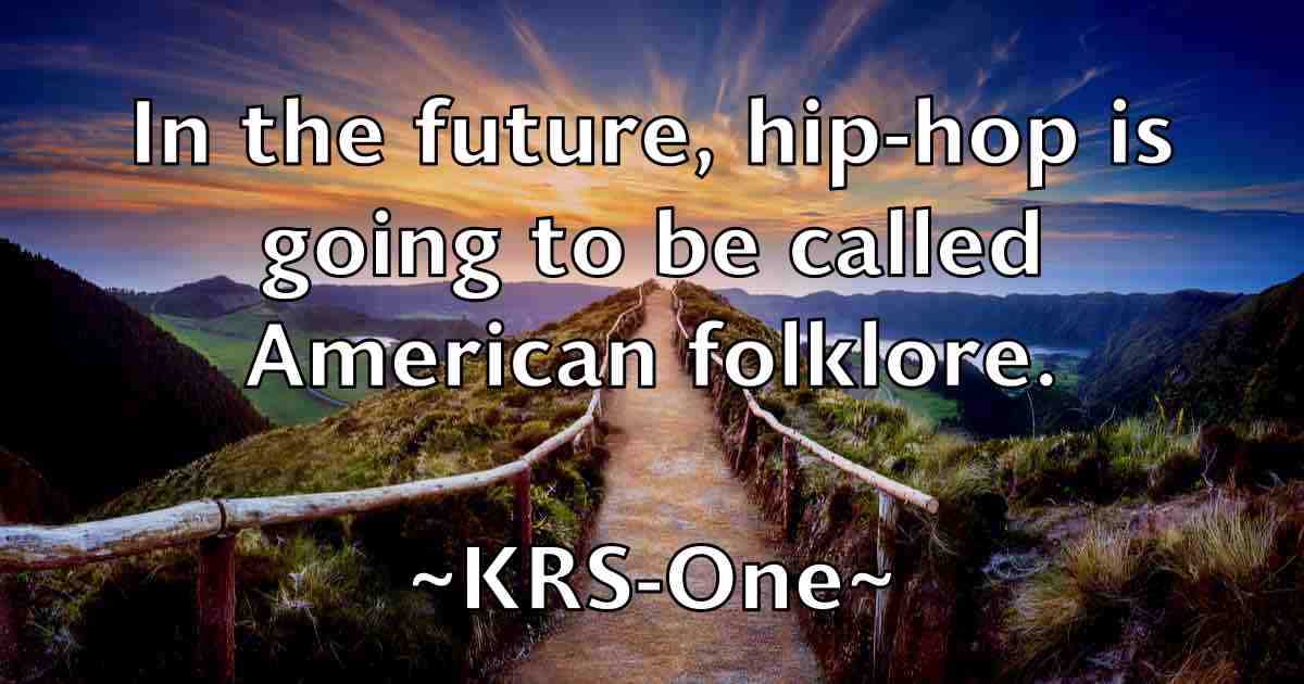 /images/quoteimage/krs-one-fb-482619.jpg