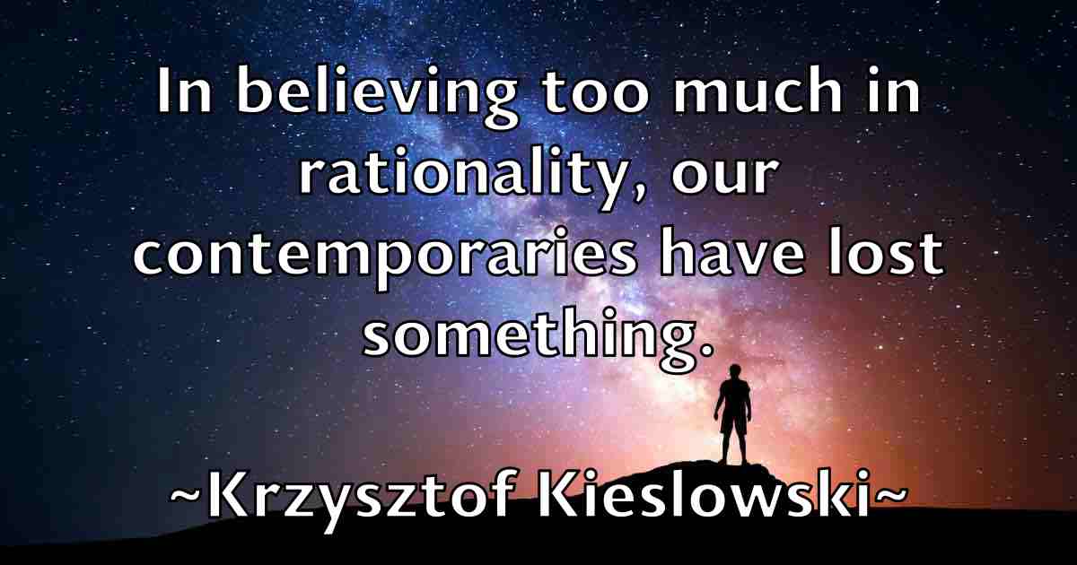 /images/quoteimage/krzysztof-kieslowski-fb-482931.jpg