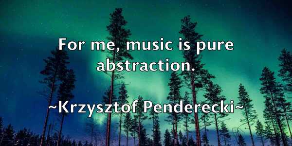 /images/quoteimage/krzysztof-penderecki-482945.jpg