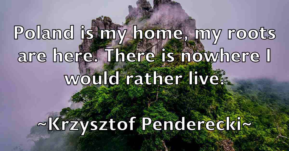 /images/quoteimage/krzysztof-penderecki-fb-482951.jpg