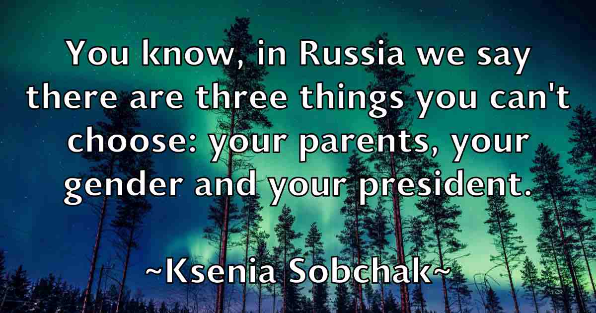 /images/quoteimage/ksenia-sobchak-fb-483070.jpg