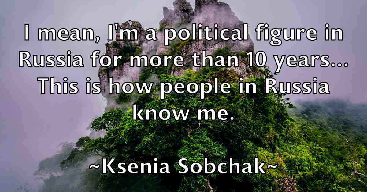 /images/quoteimage/ksenia-sobchak-fb-483089.jpg