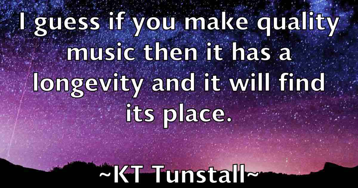/images/quoteimage/kt-tunstall-fb-483175.jpg