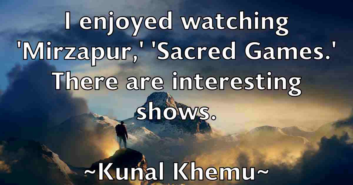 /images/quoteimage/kunal-khemu-fb-483439.jpg