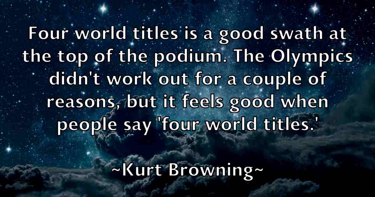 /images/quoteimage/kurt-browning-fb-483638.jpg