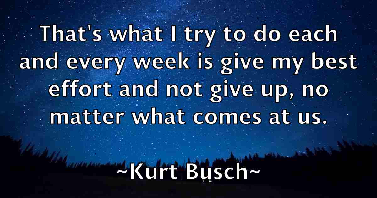 /images/quoteimage/kurt-busch-fb-483652.jpg
