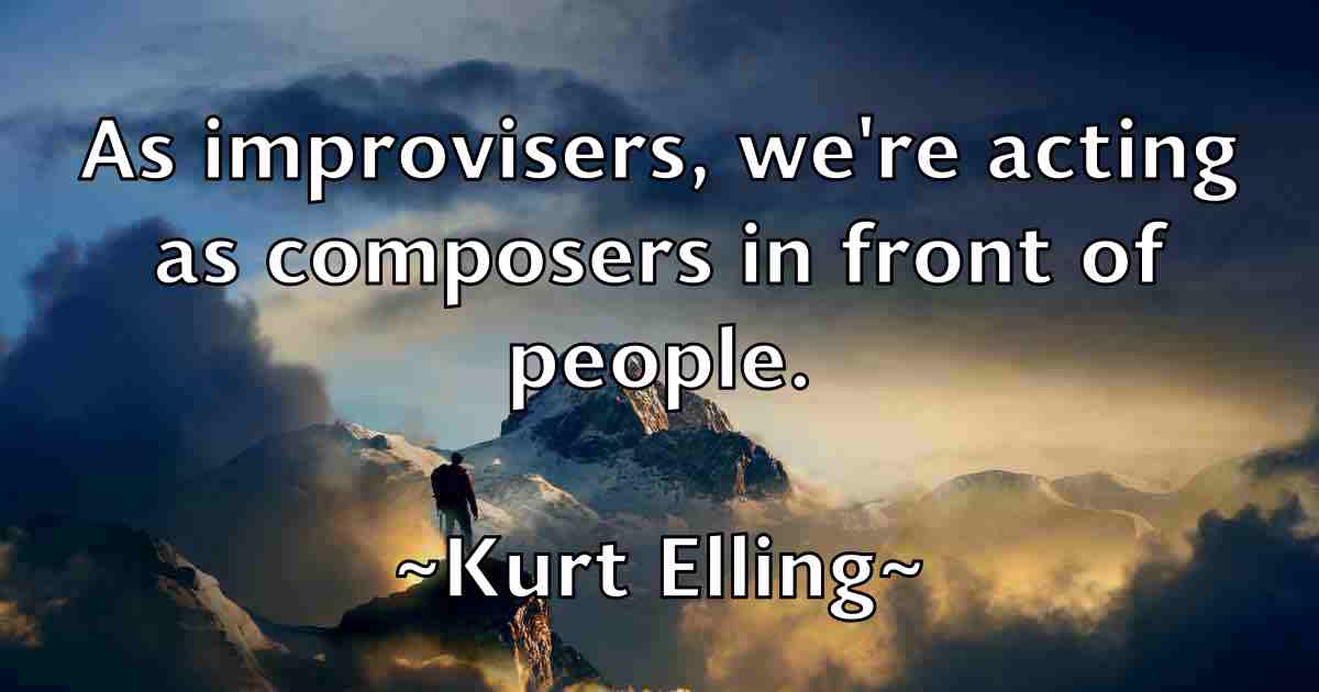 /images/quoteimage/kurt-elling-fb-483859.jpg