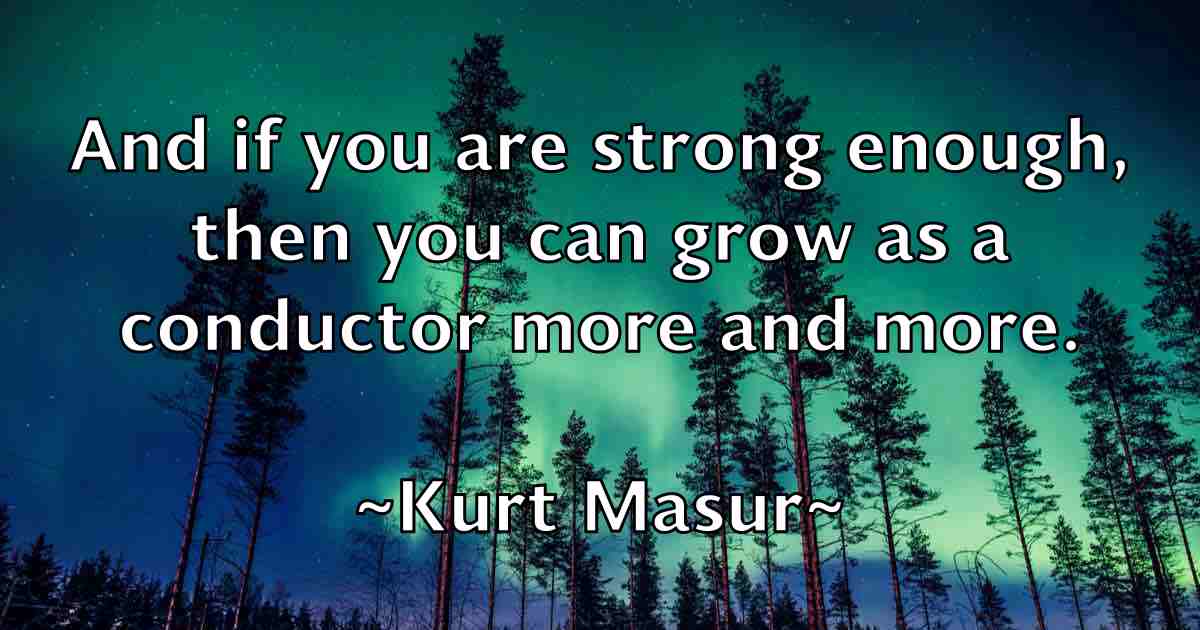 /images/quoteimage/kurt-masur-fb-483987.jpg