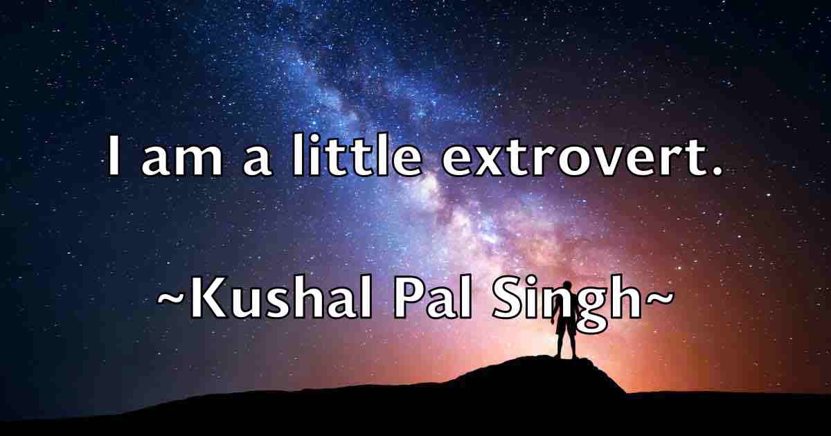 /images/quoteimage/kushal-pal-singh-fb-484381.jpg