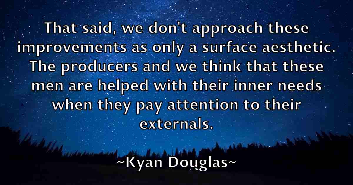 /images/quoteimage/kyan-douglas-fb-484446.jpg