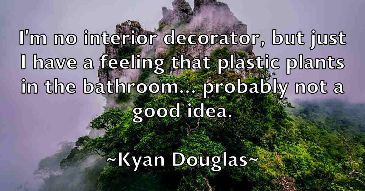 /images/quoteimage/kyan-douglas-fb-484448.jpg