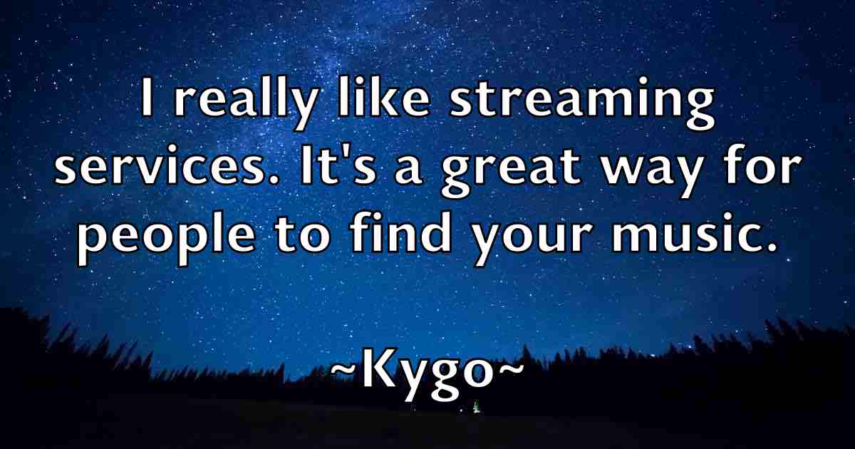 /images/quoteimage/kygo-kygo-fb-484456.jpg