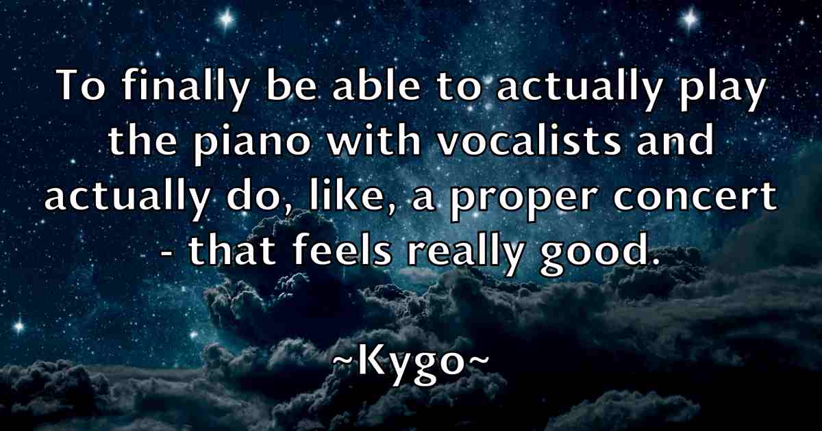 /images/quoteimage/kygo-kygo-fb-484467.jpg