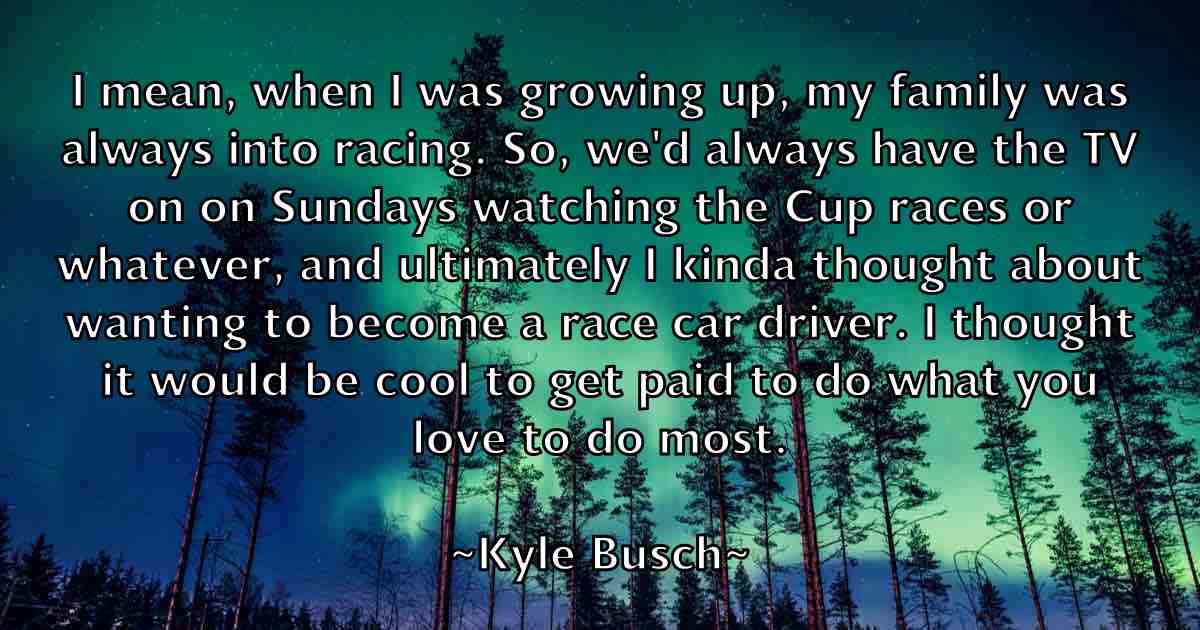 /images/quoteimage/kyle-busch-fb-484689.jpg