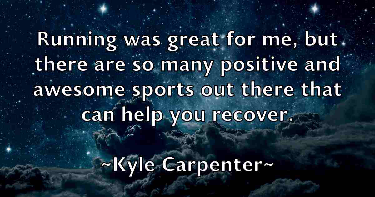 /images/quoteimage/kyle-carpenter-fb-484801.jpg