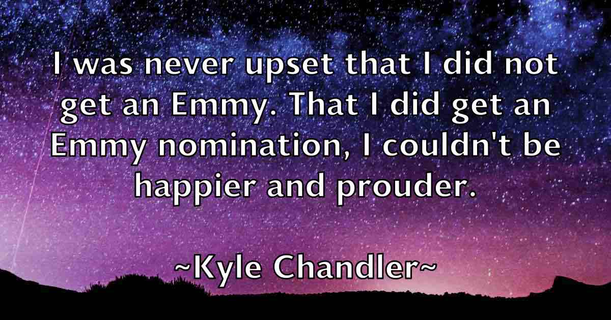 /images/quoteimage/kyle-chandler-fb-484854.jpg