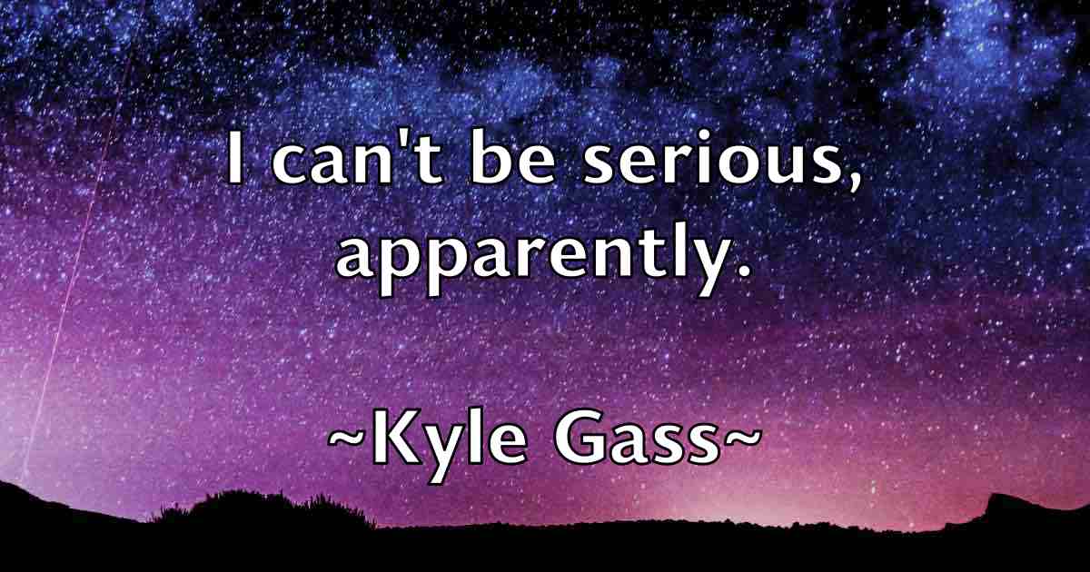 /images/quoteimage/kyle-gass-fb-484946.jpg