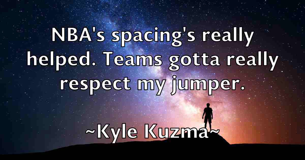 /images/quoteimage/kyle-kuzma-fb-485153.jpg