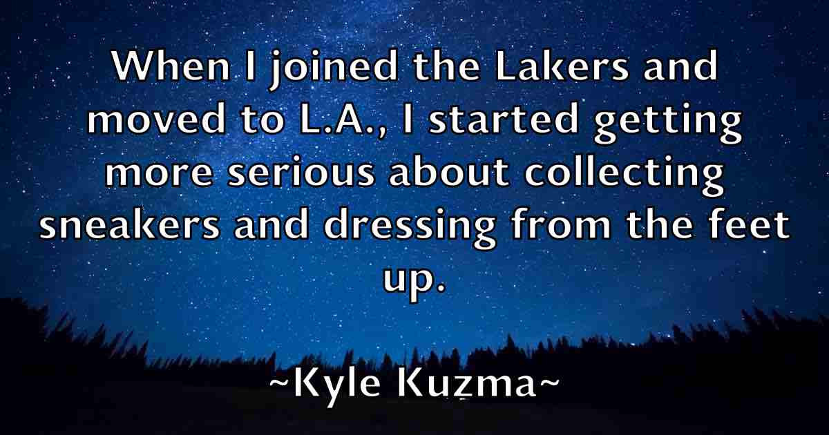 /images/quoteimage/kyle-kuzma-fb-485196.jpg