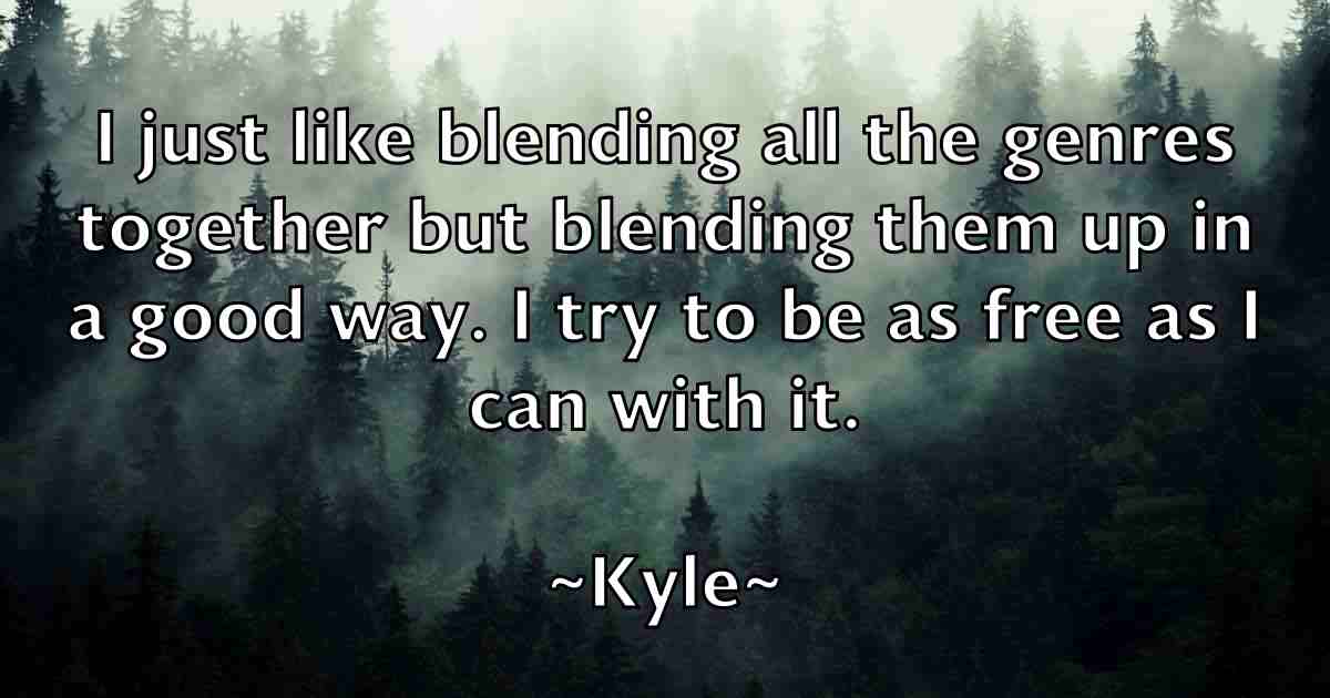 /images/quoteimage/kyle-kyle-fb-484582.jpg
