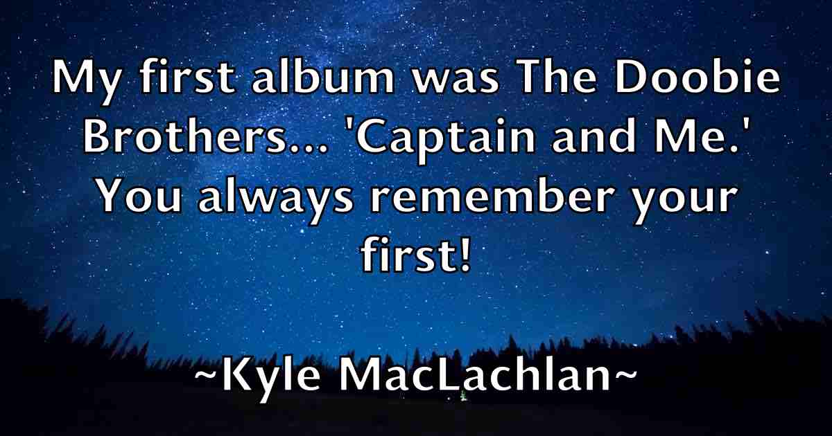 /images/quoteimage/kyle-maclachlan-fb-485360.jpg