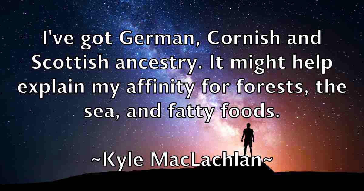 /images/quoteimage/kyle-maclachlan-fb-485361.jpg