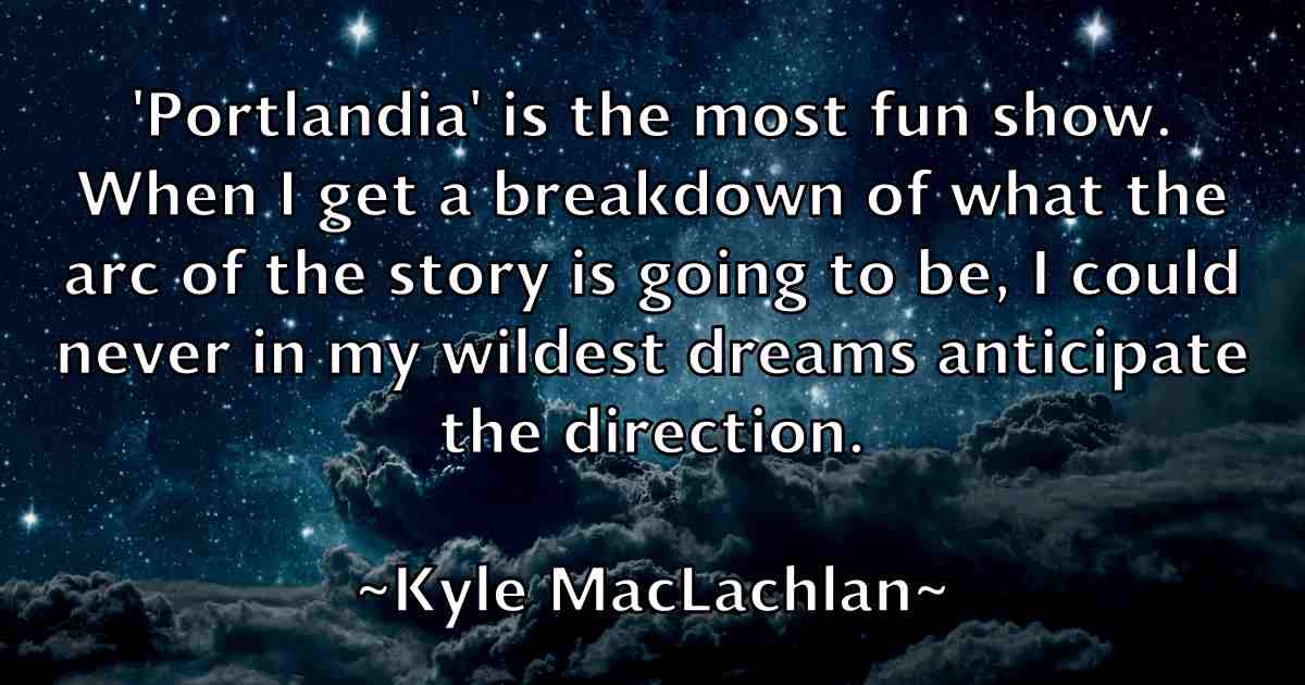 /images/quoteimage/kyle-maclachlan-fb-485393.jpg