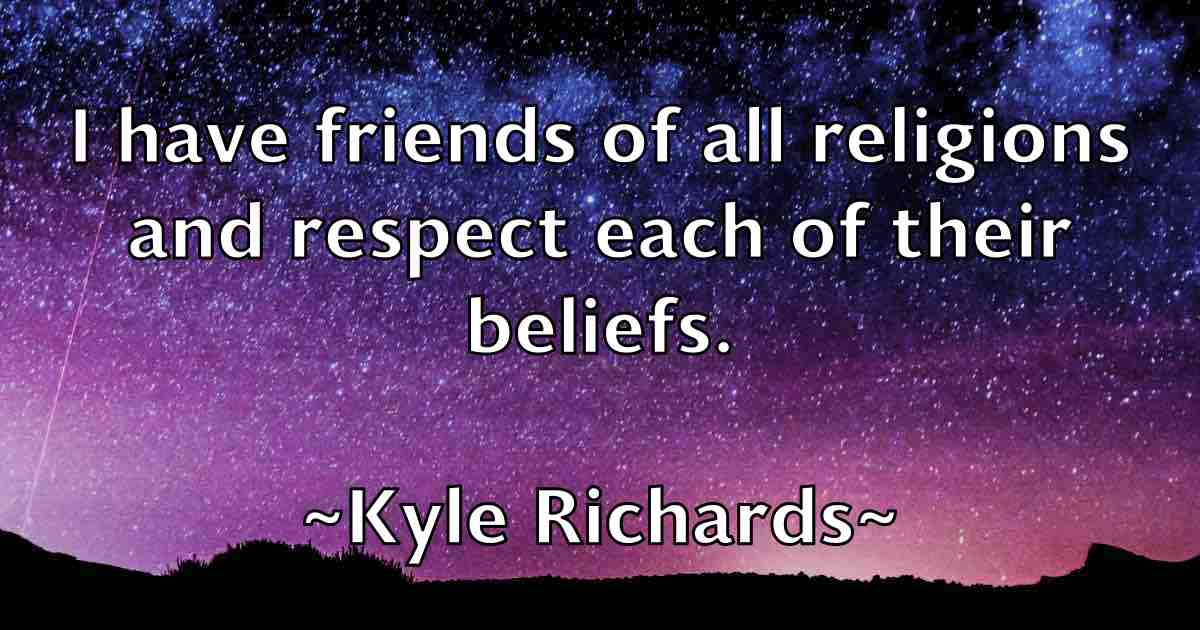 /images/quoteimage/kyle-richards-fb-485464.jpg