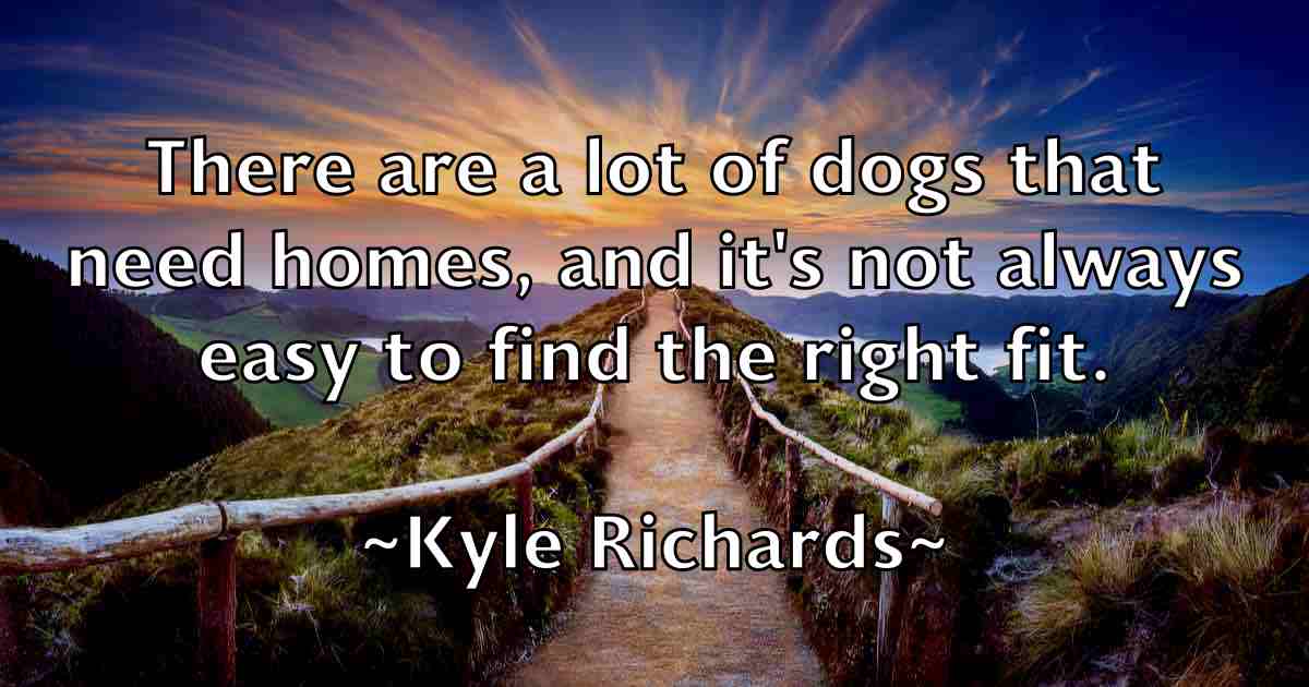 /images/quoteimage/kyle-richards-fb-485474.jpg